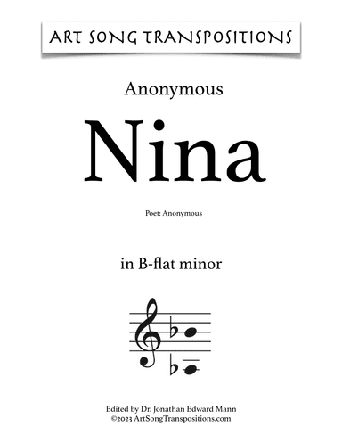 ANONYMOUS: Nina (transposed to B-flat minor) (arr. ArtSongTranspositions.com)