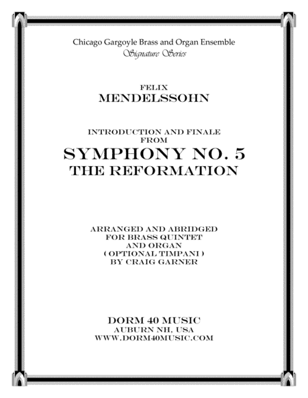 Introduction & Finale, from Symphony #5 "Reformation"  (for Brass Quintet and Organ) (arr. Craig Garner)