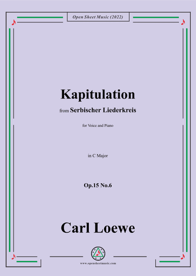 Loewe-Kapitulation,in C Major,Op.15 No.6 (arr. OSM Press)