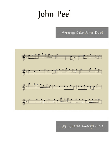 John Peel - Flute Duet (arr. Lynette Auberjeunois)