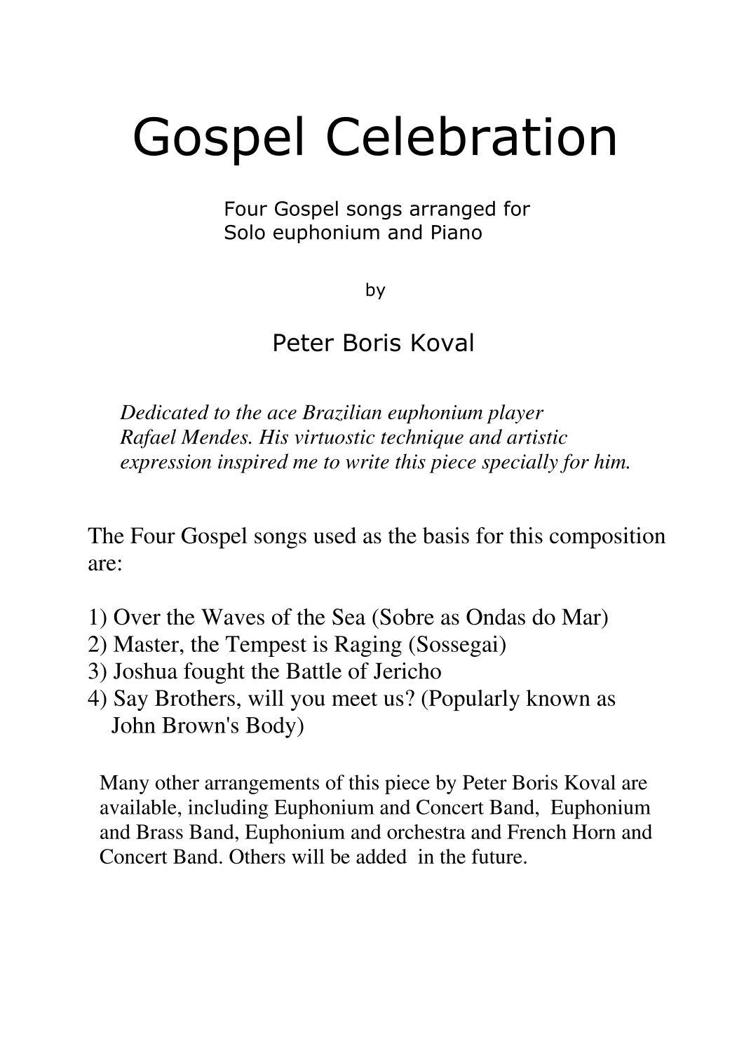 Gospel Celebration arranged for Solo Euphonium and Piano (arr. Peter Boris Koval)