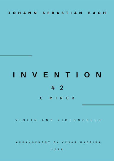 Invention No.2 in C Minor - Violin and Cello (Full Score and Parts) (arr. César Madeira)