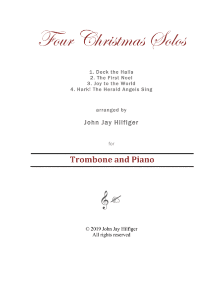 Four Christmas Solos for Trombone (arr. John Jay Hilfiger)