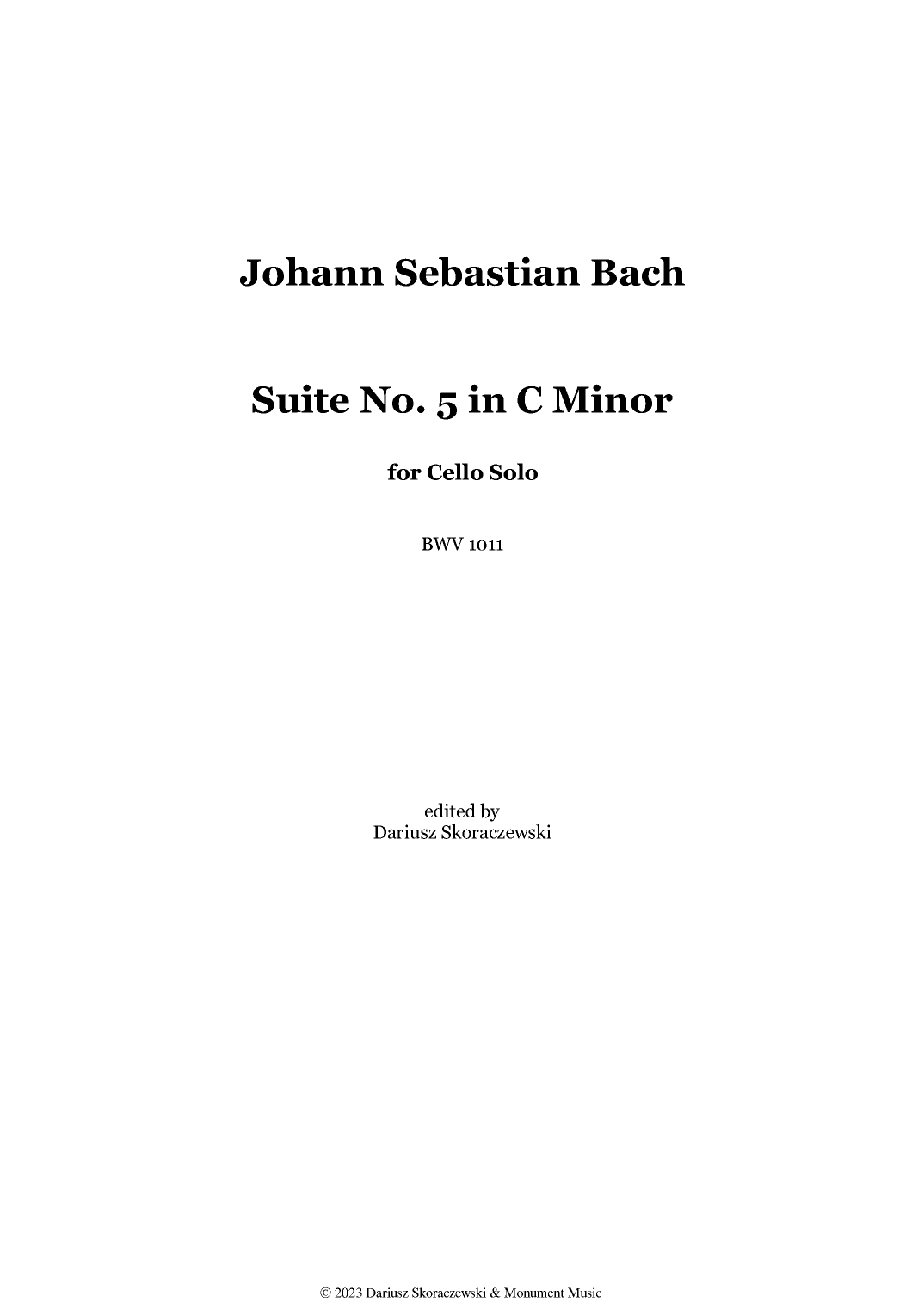 Bach - Suite No. 5 for Cello Solo in C Minor, BWV 1011 (arr. Dariusz Skoraczewski)