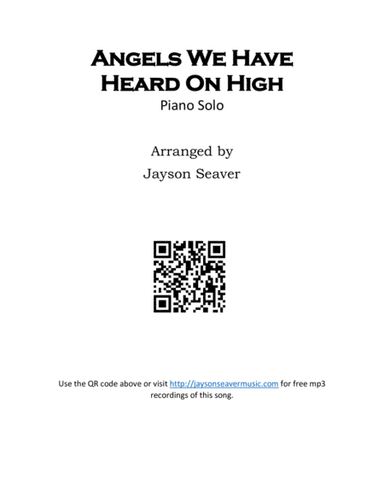 Angels We Have Heard On High (arr. Jayson Seaver)
