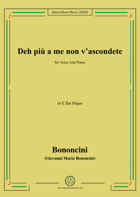 Bononcini,G.M.-Deh più a me non v'ascondete,in E flat Major,for Voice and Piano (arr. MSM)