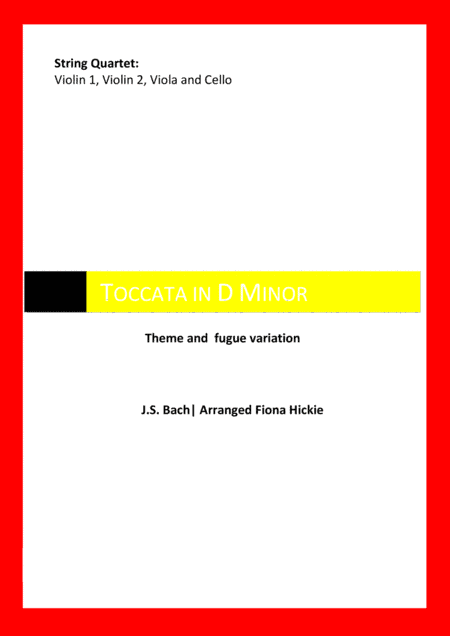 Toccata in D Minor - Theme and Fugue Variation (arr. Fiona Hickie)