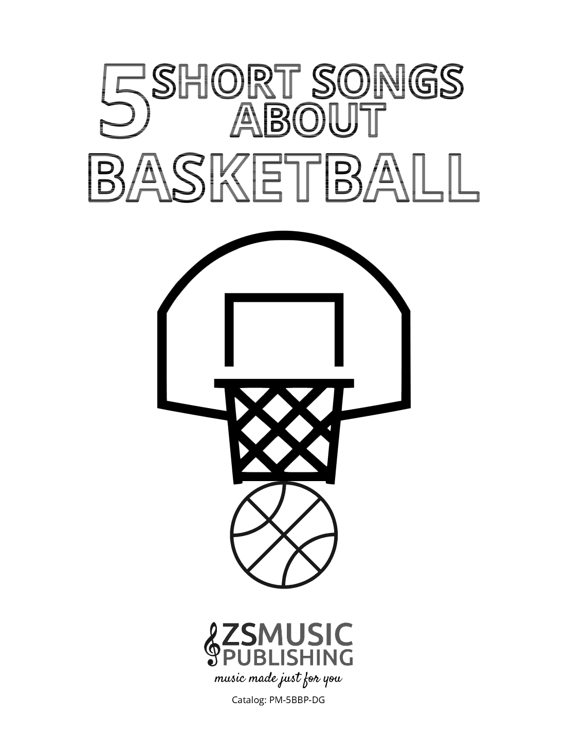 5 Short Songs About Basketball