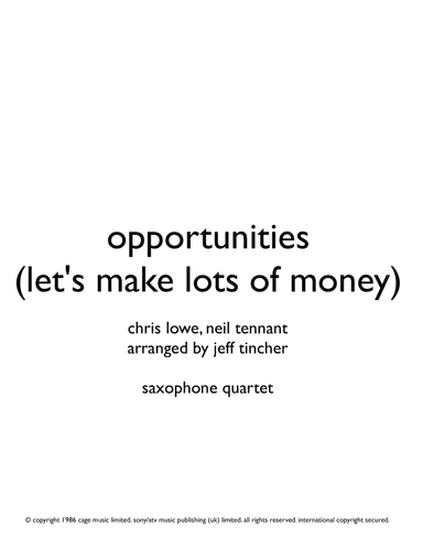 Opportunities (let's Make Lots Of Money) (arr. Jeff Tincher)