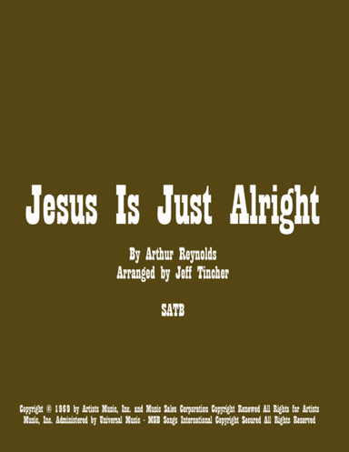 Jesus Is Just Alright (arr. Jeff Tincher)