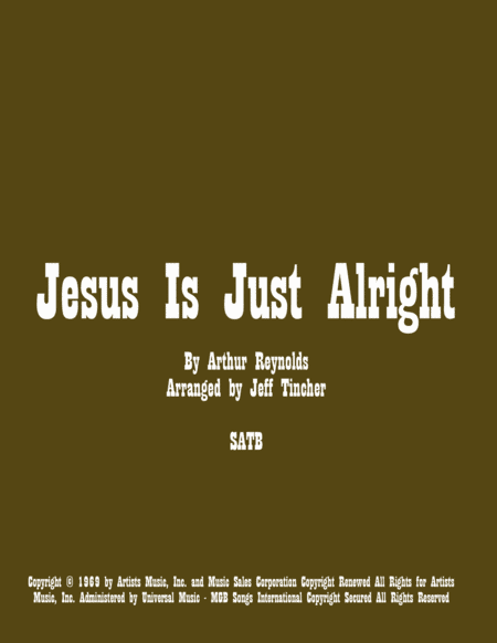 Jesus Is Just Alright (arr. Jeff Tincher)