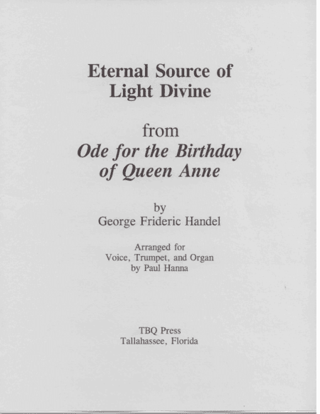 Eternal Source of Light Divine (arr. Paul Hanna)