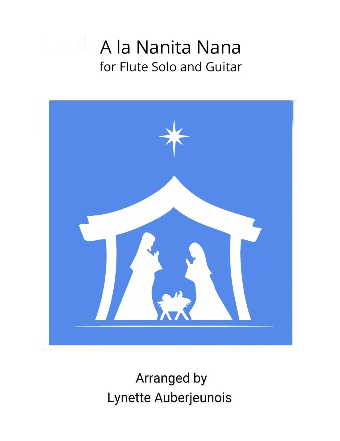 A la Nanita Nana - Flute Solo with Guitar Chords (arr. Lynette Auberjeunois)