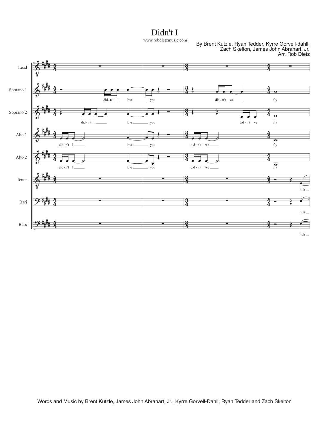 Didn't I (arr. Rob Dietz.)