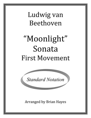 Beethoven's "Moonlight" Sonata (for solo guitar) (Standard Notation) (arr. Brian Hayes)