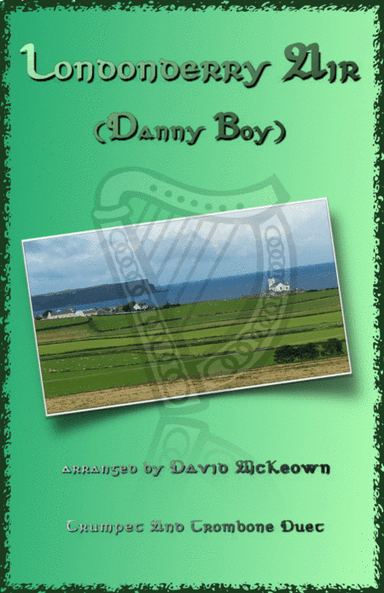 Londonderry Air, (Danny Boy), for Trumpet and Trombone Duet (arr. David McKeown)