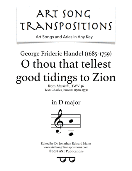 HANDEL: O thou that tellest good tidings to Zion (transposed to D major) (arr. ArtSongTranspositions.com)