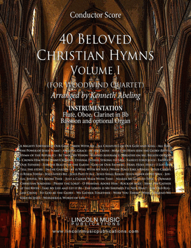 40 Beloved Christian Hymns Volume I (for Woodwind Quartet and optional Organ) (arr. Kenneth Abeling)