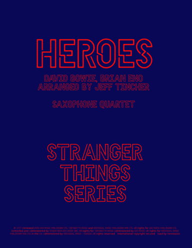 Heroes (arr. Jeff Tincher)