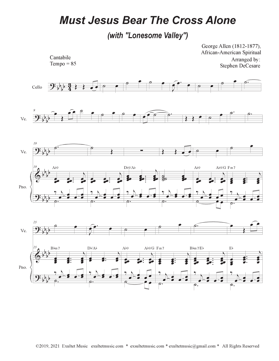 Must Jesus Bear The Cross Alone (with "Lonesome Valley") (Cello solo and Piano) (arr. Stephen DeCesare)