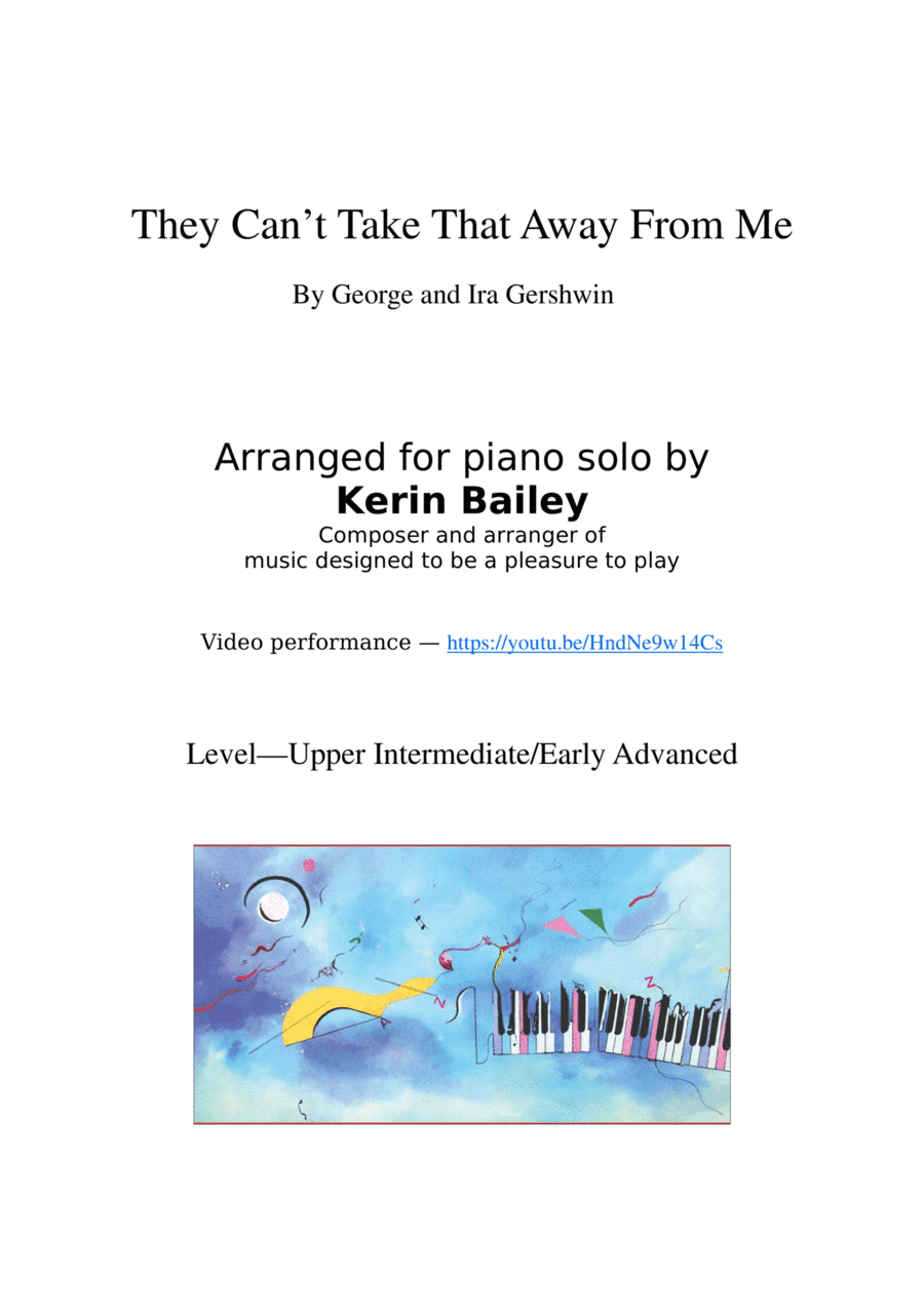 They Can't Take That Away From Me (arr. Kerin Bailey)