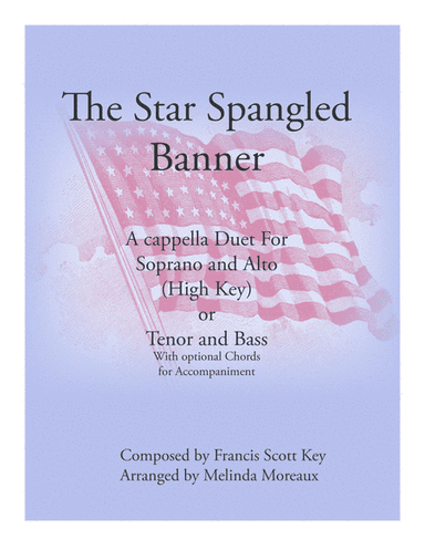 The Star Spangled Banner Duet for High Voices (arr. Melinda Moreaux)