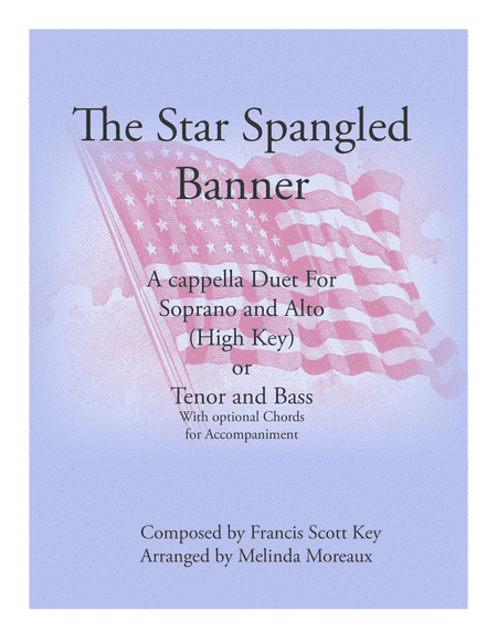 The Star Spangled Banner Duet for High Voices (arr. Melinda Moreaux)
