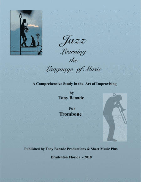 Jazz, The Language of Music - for Trombone