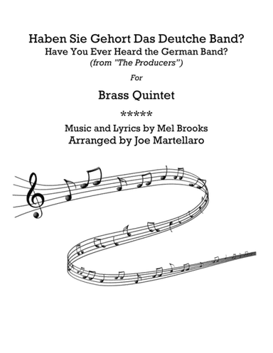 Haben Sie Gehort Das Deutsche Band? (Have You Ever Heard The German Band?)  from THE PRODUCERS (arr. Joe Martellaro)