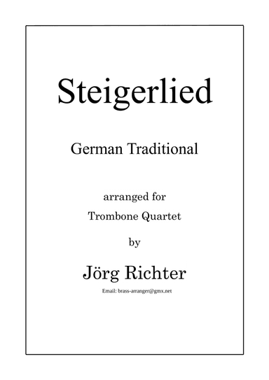 Steigerlied für Posaunenquartett (arr. Jörg Richter)