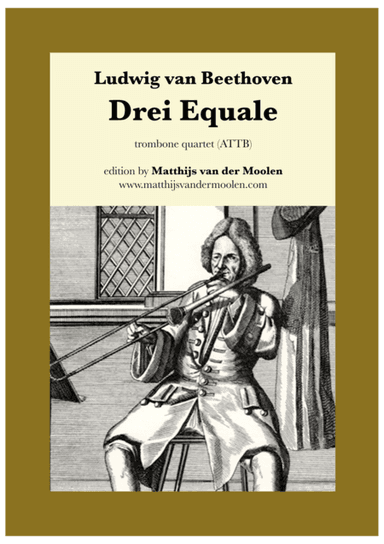 Drei Equale / Three Equali (trombone quartet) (arr. Matthijs van der Moolen)