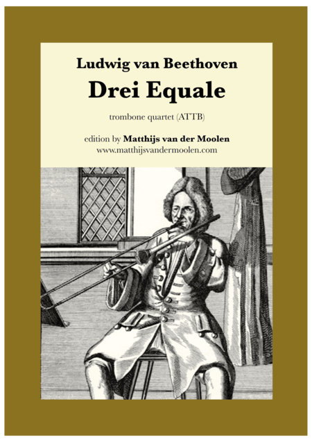 Drei Equale / Three Equali (trombone quartet) (arr. Matthijs van der Moolen)