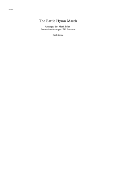 The Battle Hymn Parade March (arr. Mark Peltz, Percussion: Bill Bussone)