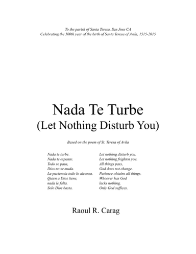 Nada Te Turbe (Let Nothing Disturb You)
