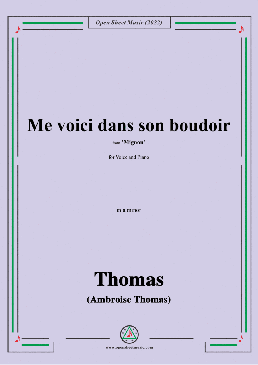 Thomas-Me voici dans son boudoir,from Mignon,in a minor (arr. Open Cloud)