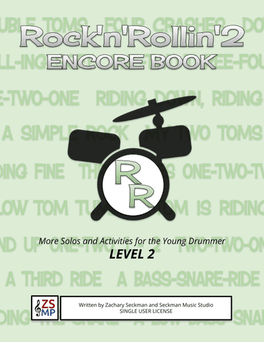 Rock'n'Rollin' 2: ENCORE - More Solos and Activities for the Beginning Drummer