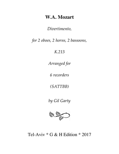 Divertimento, K.213 (arrangement for 6 recorders) (arr. Gil Garty)