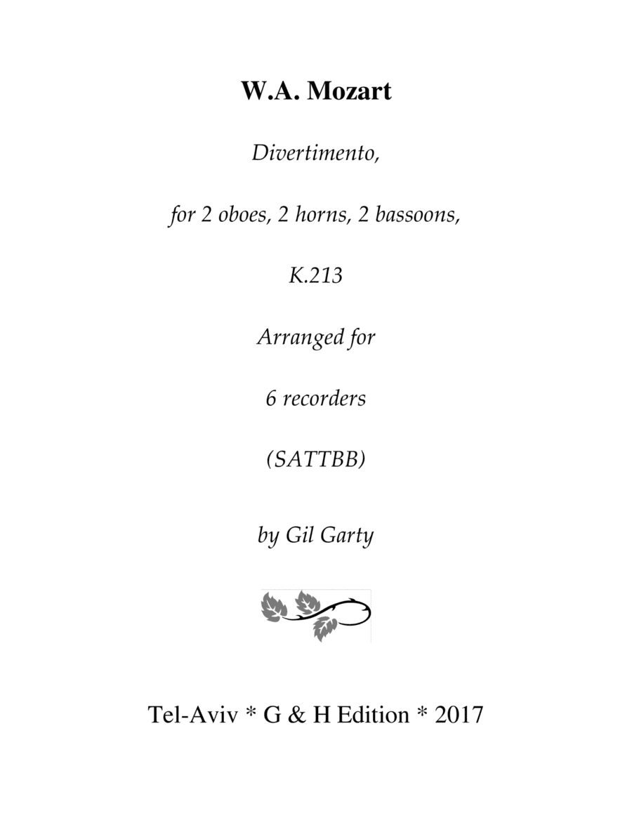 Divertimento, K.213 (arrangement for 6 recorders) (arr. Gil Garty)