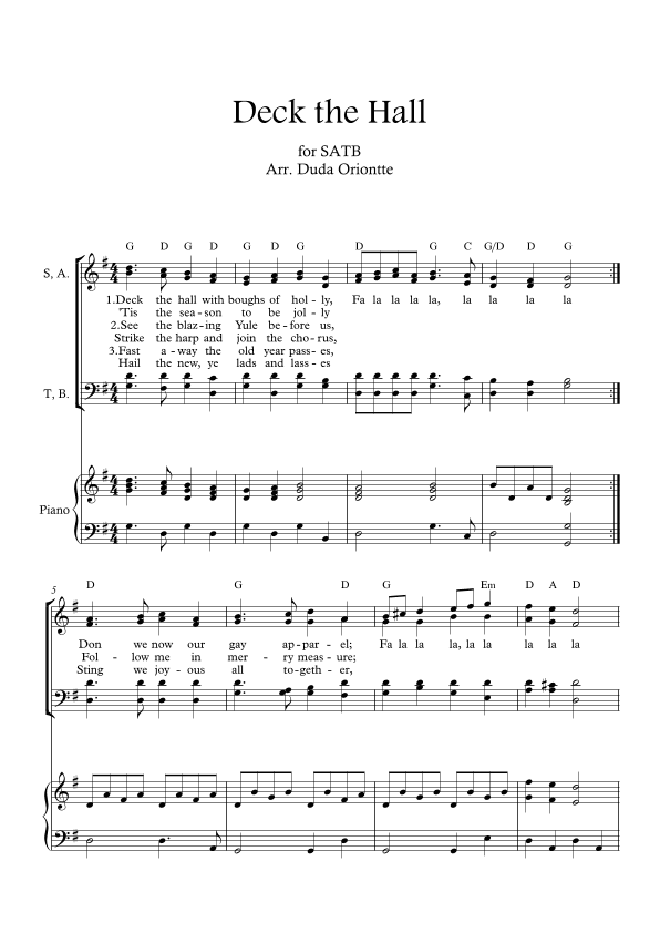 Deck the Halls ( SABT - G major - two staff - with chords - with piano) (arr. Duda Oriontte)