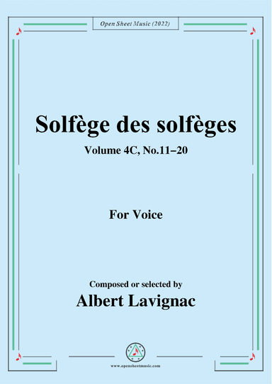 Lavignac-Solfege des solfeges,Volum 4C No.11-20,for Voice (arr. OSM Press)