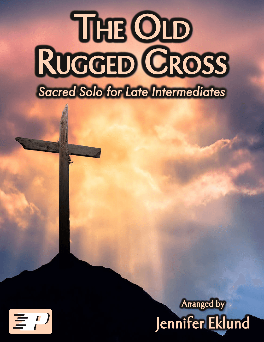 The Old Rugged Cross (Late Intermediate Piano) (arr. Jennifer Eklund)