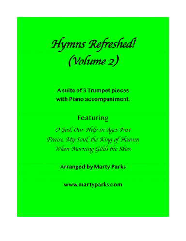 HYMNS REFRESHED! (Trumpet-Piano) Vol.2 (arr. Marty Parks)