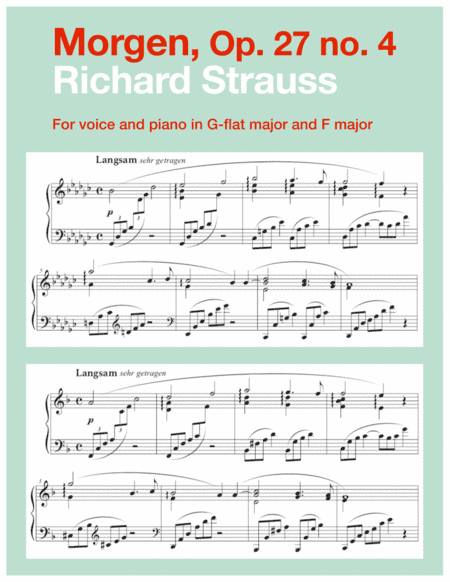Morgen, Op. 27 no. 4 (in 2 medium keys: G-flat, F major) (arr. Art Song Transpositions)