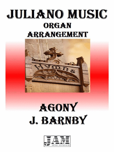 AGONY - J. BARNBY (HYMN - EASY ORGAN) (arr. Juliano Music)