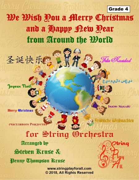 We Wish You a Merry Christmas and a Happy New Year from Around the World for String Orchestra, Grade (arr. Steven Kruse and Penny Thompson Kruse)