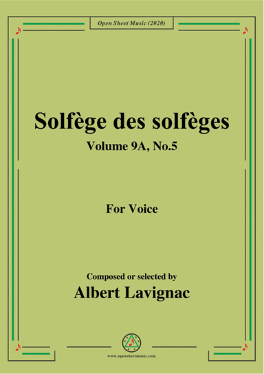 Lavignac-Solfège des solfèges,Volume 9A,No.5,for Voice (arr. MSM)