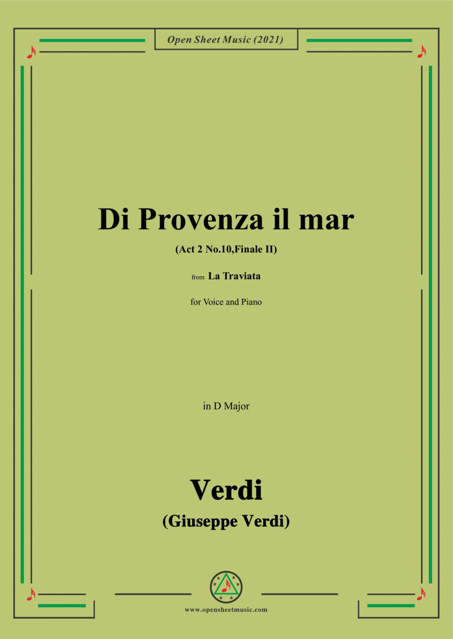 Verdi-Di Provenza il mar(Act 2 No.10,Finale II),in D Major,from La Traviata,for Voice and Piano (arr. Open Cloud)