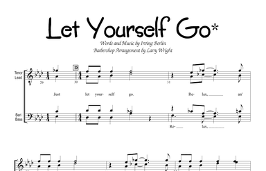 Let Yourself Go (arr. Larry Wright)