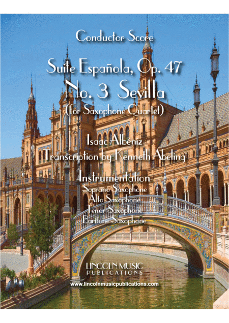 Albéniz - "Sevilla" from Suite Española (for Saxophone Quartet SATB) (arr. Kenneth Abeling)