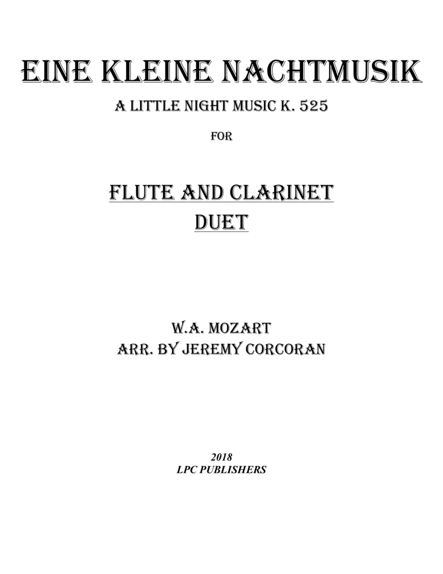 Eine Kleine Nachtmusik for Flute and Clarinet (arr. Jeremy Corcoran)